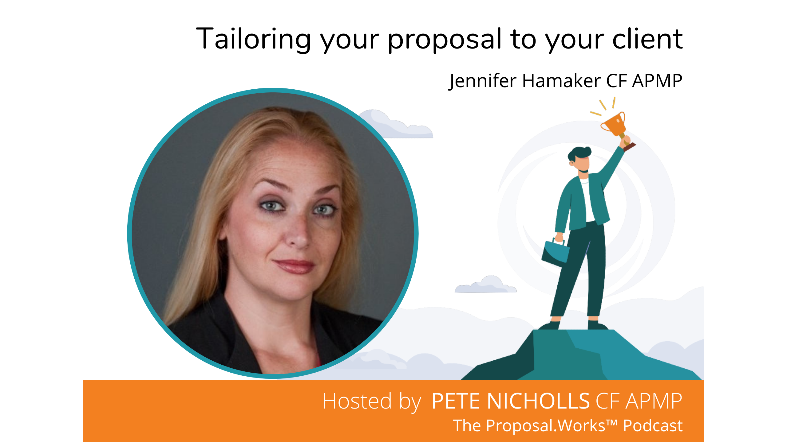 tailoring-your-proposal-to-your-client-with-jennifer-hamaker-cf-apmp